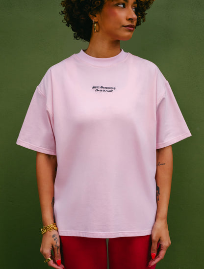 STILL DREAMING T-SHIRT